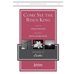 Come, See the Risen King!
