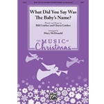 What Did You Say Was the Baby's Name?