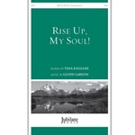 Rise Up, My Soul!