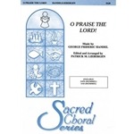 O Praise the Lord!