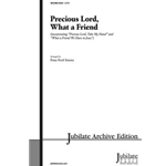 Precious Lord, What a Friend