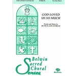 God Loved Us So Much