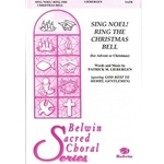 Sing Noel! Ring the Christmas Bell