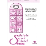 Have Mercy at Calvary