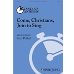 Come, Christians, Join to Sing