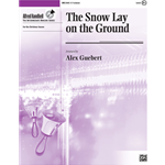 The Snow Lay on the Ground