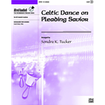 Celtic Dance on Pleading Savior