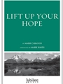Lift Up Your Hope