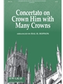 Concertato on Crown Him with Many Crowns