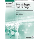 Everything to God in Prayer