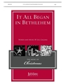 It All Began in Bethlehem