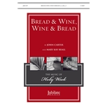 Bread and Wine, Wine and Bread