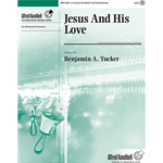 Jesus And His Love