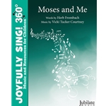 Moses and Me