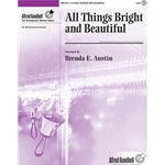 All Things Bright and Beautiful