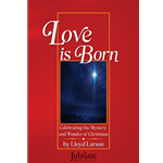 Love is Born