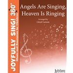 Angels Are Singing, Heaven Is Ringing