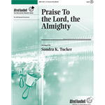 Praise To the Lord, the Almighty
