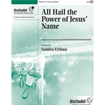 All Hail the Power of Jesus' Name