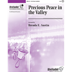 Precious Peace in the Valley