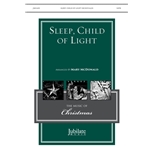 Sleep, Child of Light