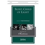 Sleep, Child of Light