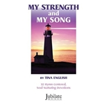 My Strength and My Song - 52 Hymn Centered, Soul Nurturing Devotions