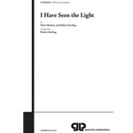 I Have Seen the Light