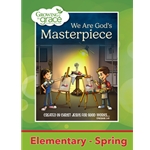 We Are God's Masterpiece Elementary Curriculum (Spring) DVD