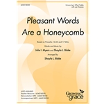 Pleasant Words Are a Honeycomb