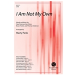 I Am Not My Own