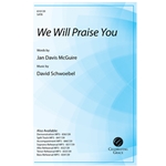 We Will Praise You