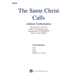 The Same Christ Calls Orchestration