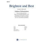 Brightest and Best Orchestration