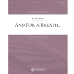And For A Breath