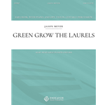 Green Grow The Laurels