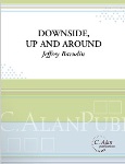 Downside Up & Around