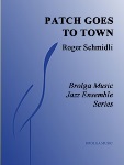 Patch Goes to Town