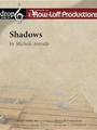 Phantoms and Shadows