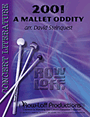 2001 (a Mallet Oddity)