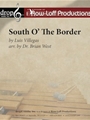 South O' the Border