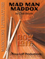 Mad Man Maddoxx