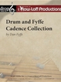 Drum and Fyffe Cadence Collection