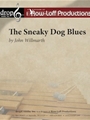 Sneaky Dog Blues, The