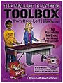 Mallet Player's Toolbox