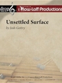 Unsettled Surface
