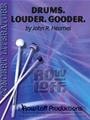 Drums. Louder. Gooder.