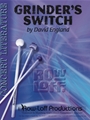 Grinder's Switch