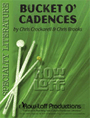 Bucket O' Cadences