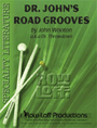 Dr John's Road Grooves